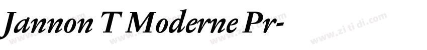 Jannon T Moderne Pr字体转换